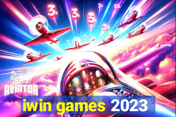 iwin games 2023